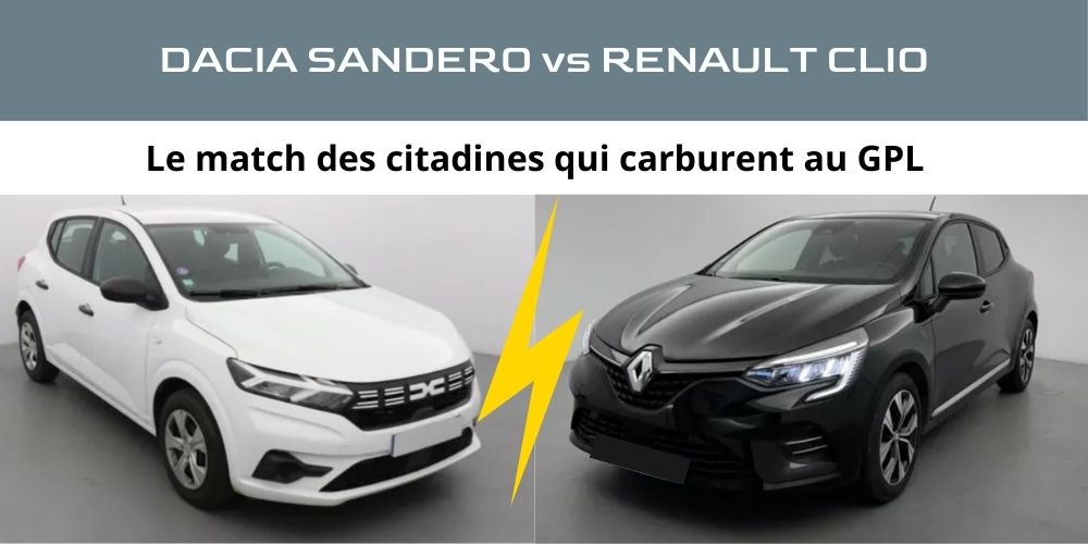 Dacia Sandero vs Renault Clio : les citadines qui carburent au GPL 